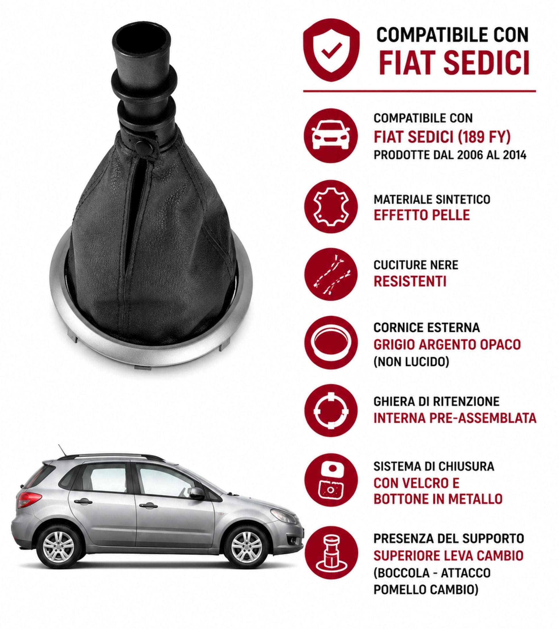 Cuffia per Leva Cambio con Cornice Argento Opaco e Ghiera di Ritenzione, Compatibile con Fiat Sedici (189 FY) 2006-2014, con Supporto Attacco Pomello